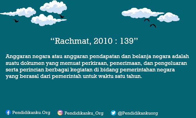 APBN Menurut Rachmat, 2010 : 139