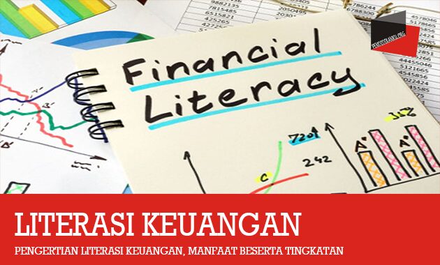 Pengertian Literasi Keuangan