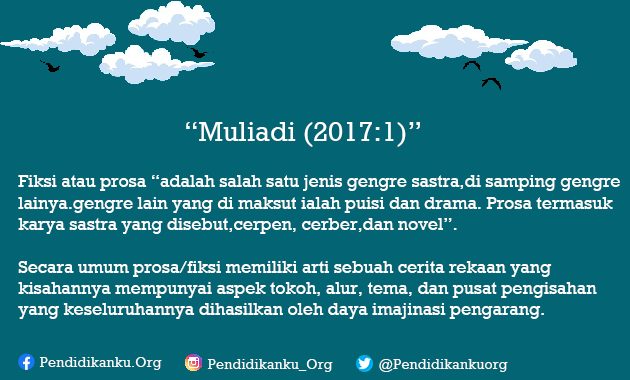 Prosa Menurut Menurut Muliadi (2017:1)