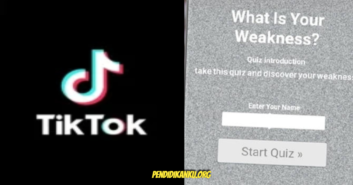 What Is My Weakness Quiz Tiktok Video Update Latest