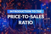 Cara Memanfaatkan Price to Sales Ratio Untuk Cuan (Terbaru)