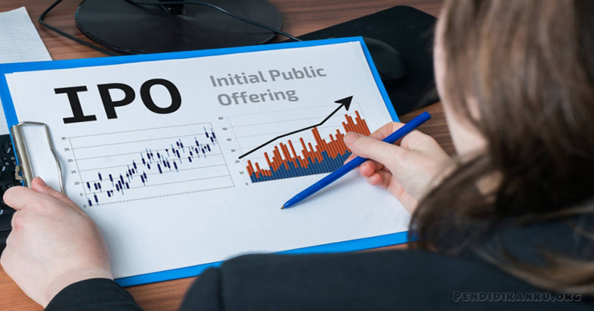 Inilah 5 Tips Membeli Saham IPO Agar Sesuai Dengan Ketentuan