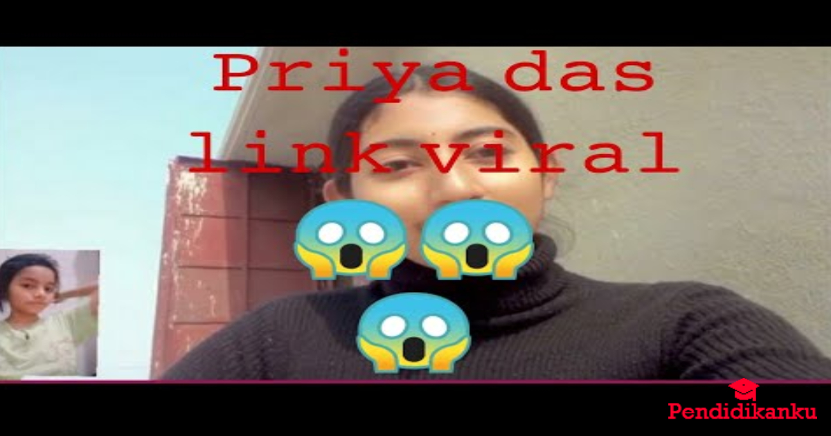 Update Link Video Priya Das Viral Video Trends
