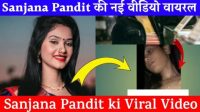Update Sanjana Pandit Full Video Link Trending Viral on Reddit and Twitter