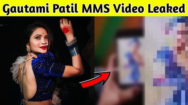 Update Gautami Patil Scandal And Controversy MMS Leaked Video Viral On Twitter